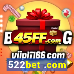 522bet .com